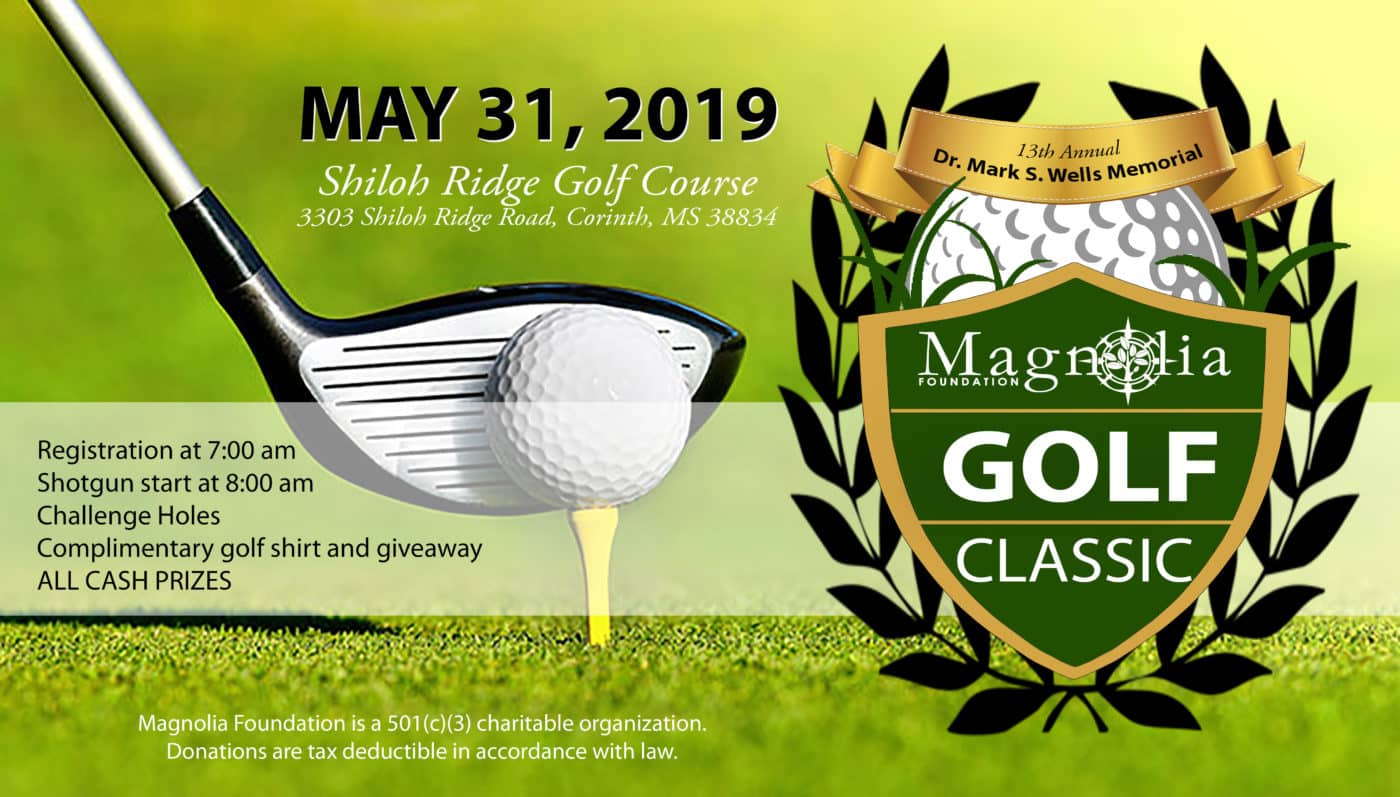 2019 Dr. Mark S. Wells Memorial Golf Classic Magnolia Regional Health